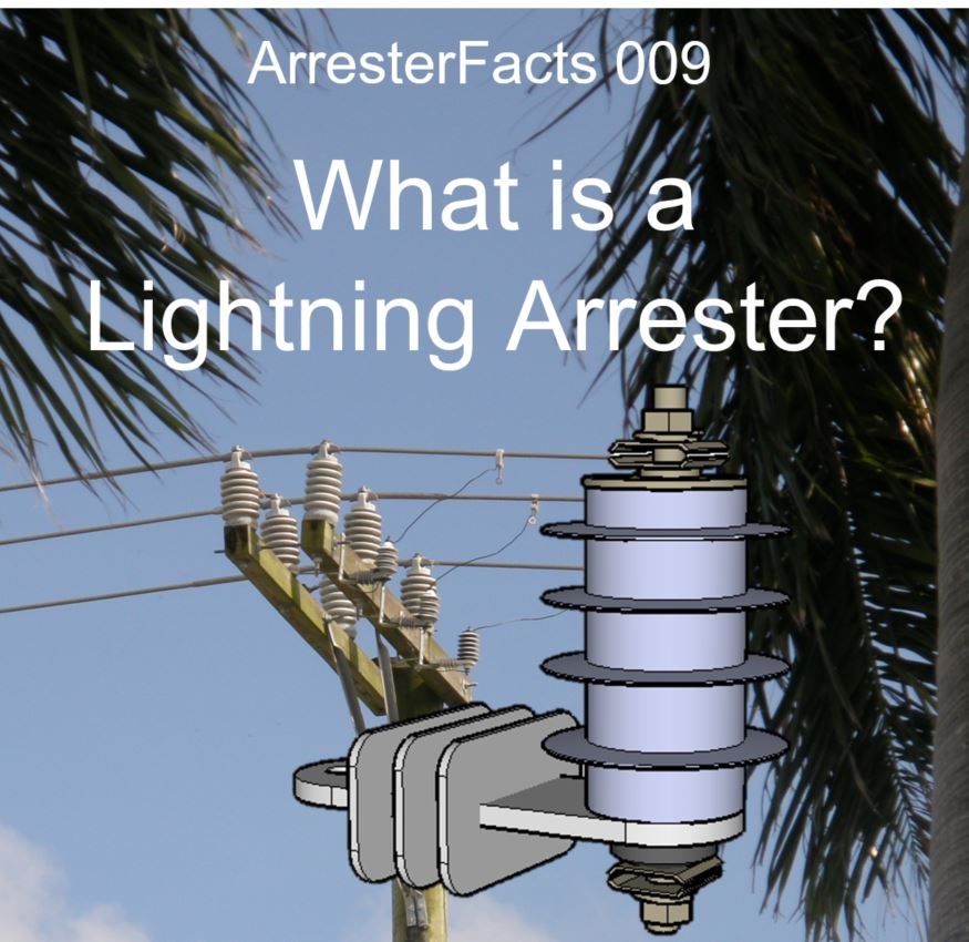 What is an Arrester?